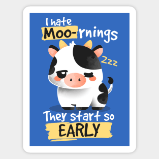 Cow hates mornings Sticker